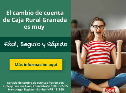 El cambio de cuenta de Caja Rural Granada es muy Fácil, Seguro y Rápido