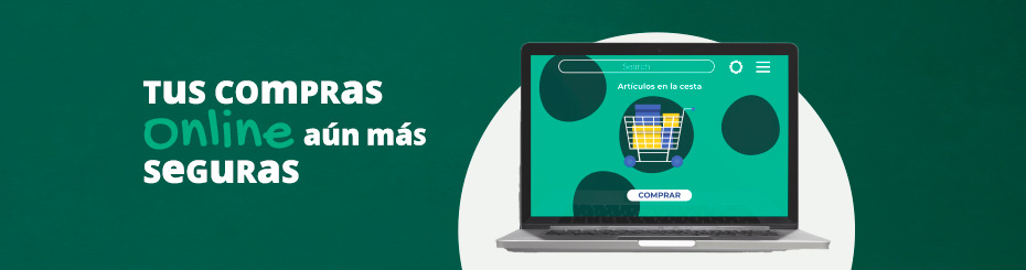 Tus compras online aún más seguras