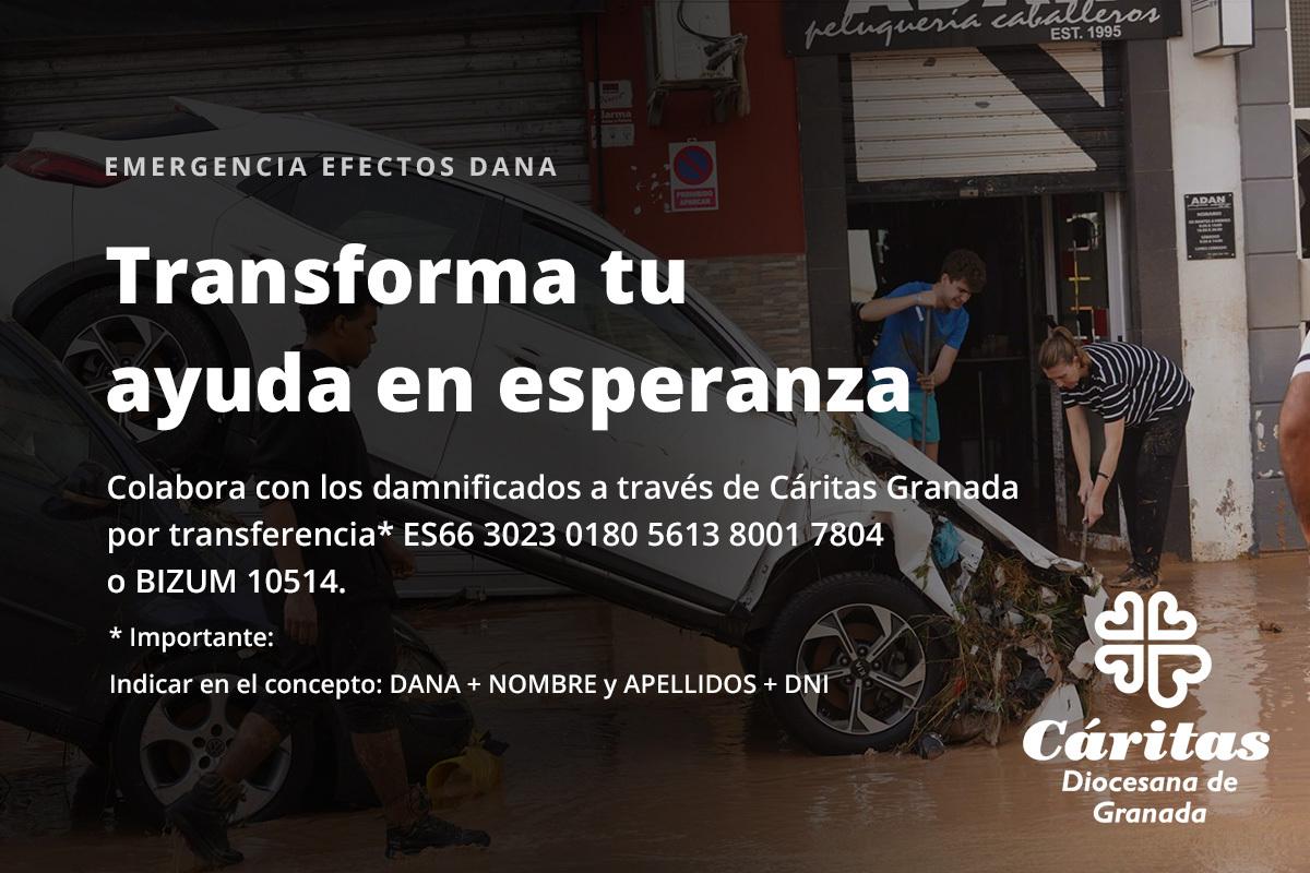 Imagen llamando a la colaboración con Cáritas Granada a beneficio de los damninificados por la DANA