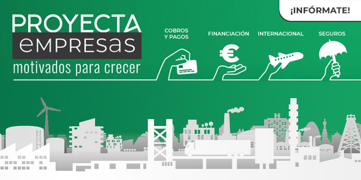 Proyecta Empresas. Motivados para crecer